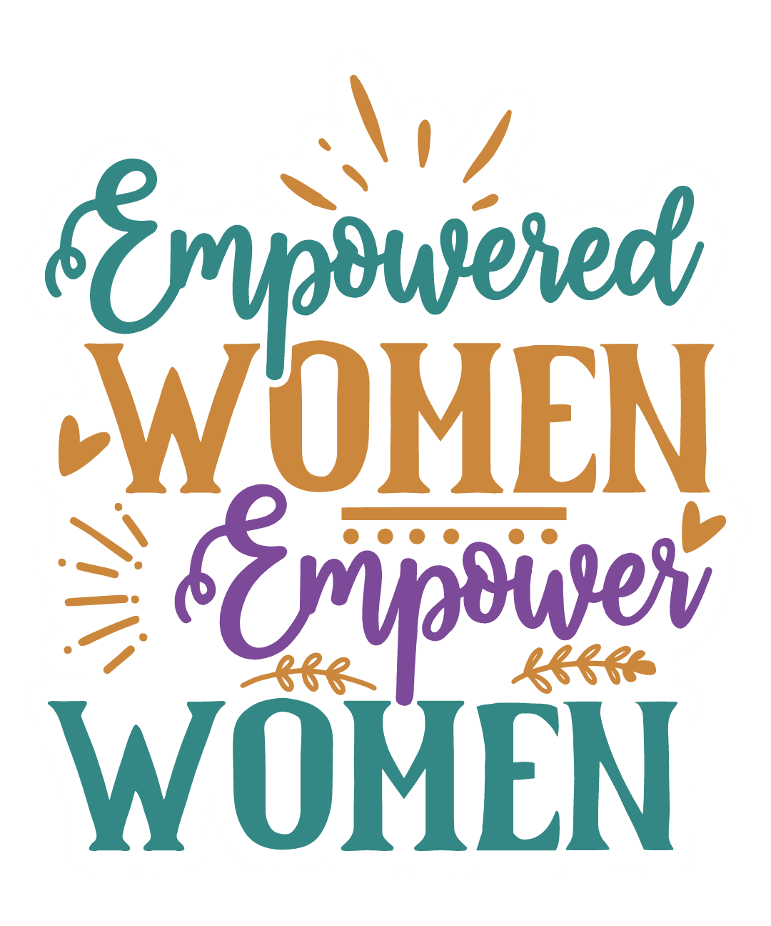 Empowered Women Empower Women Sticker