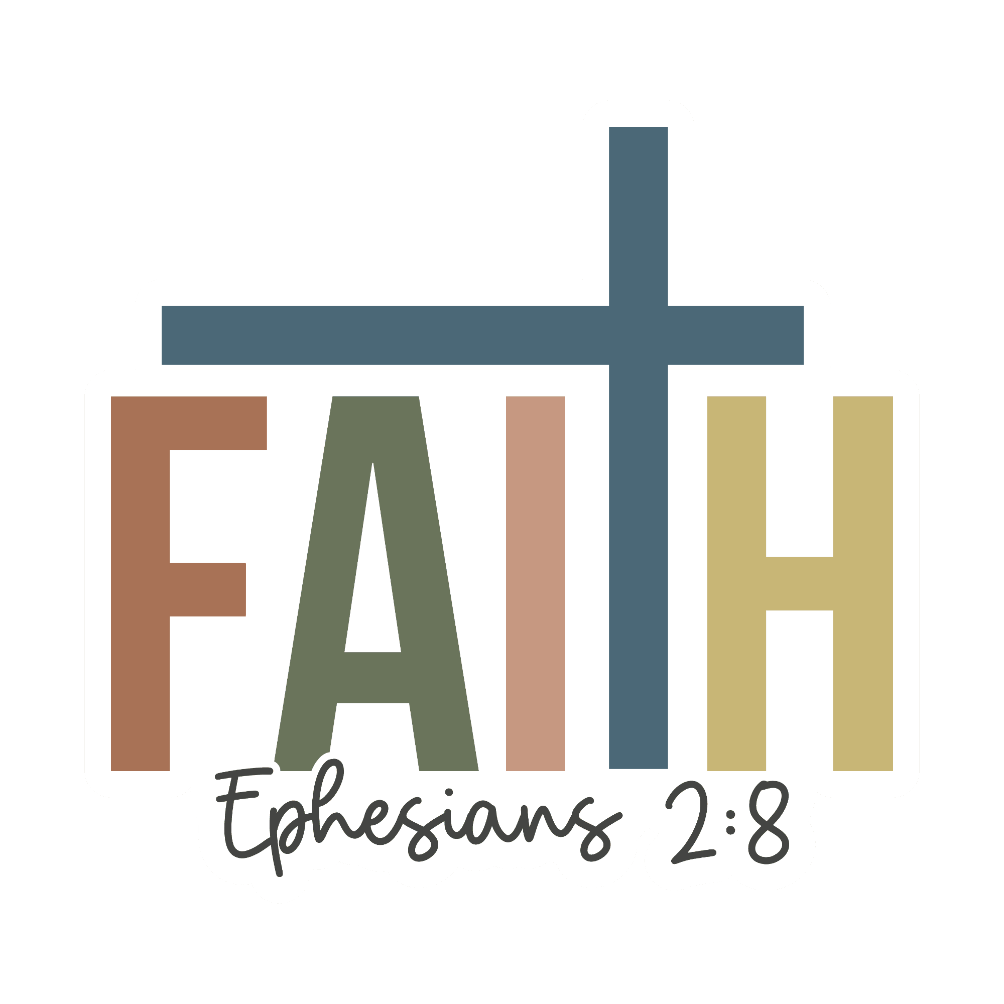 FAITH Cross Ephesians 2:8 Sticker