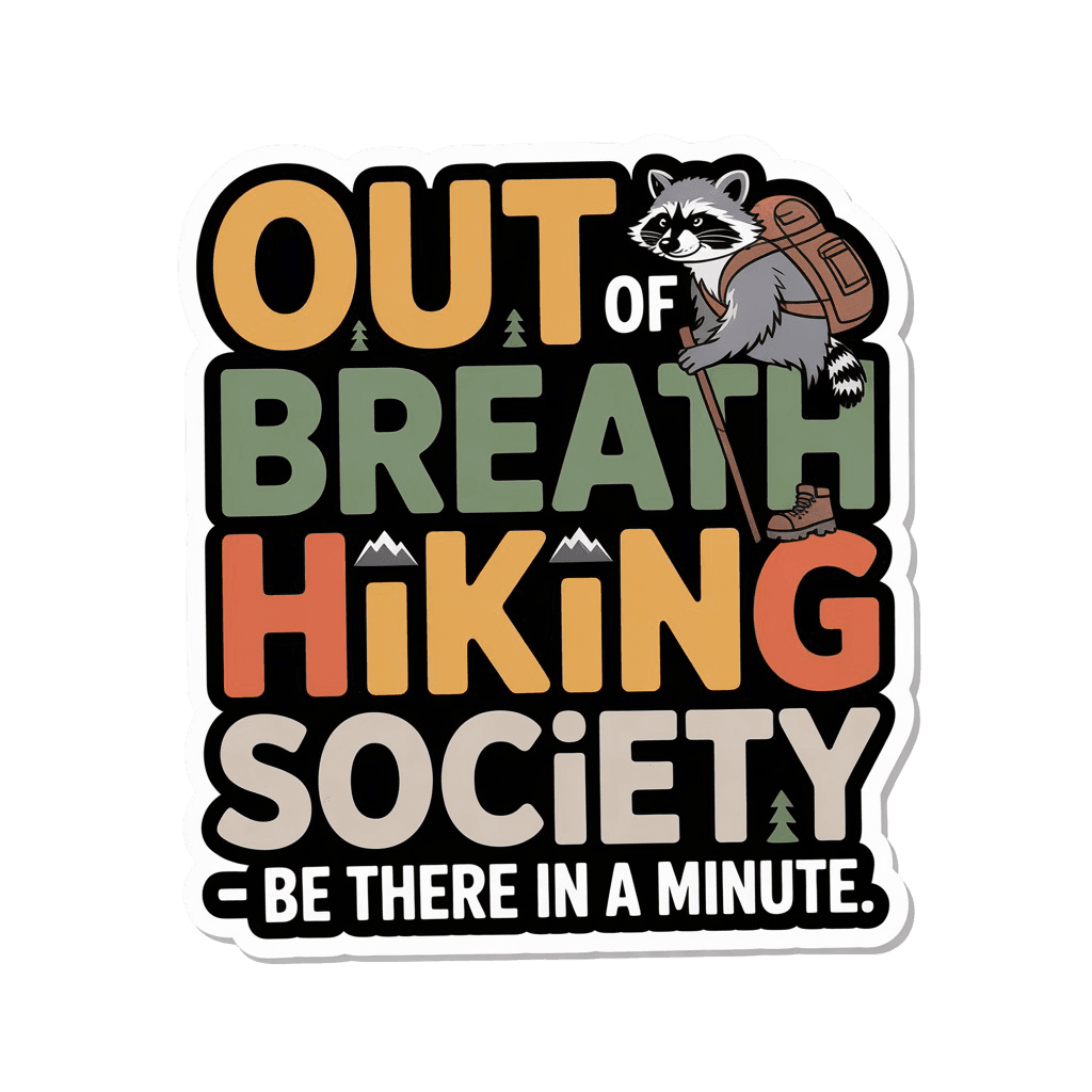 Out of Breath Hiking Society Raccoon Sticker